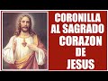 CORONILLA AL SAGRADO CORAZON DE JESUS!