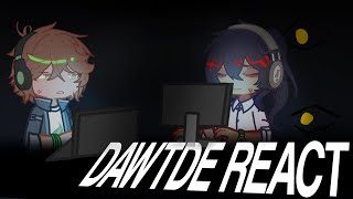 DAWTDE react to | Destroying a World that doesn't exist react to