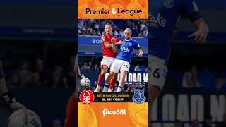 NOTTM FOREST VS EVERTON