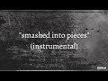 silverstein smashed into pieces instrumental