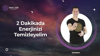 2 DAKİKADA ENERJİNİZİ TEMİZLEYELİM(Online Mucize Resetleme Workshop Videolarım)