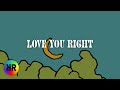 honorscouts - love you right (official lyric video)