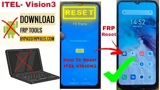 How To Reset ITEL VISION3 | How To Unlock ITEL Vision 3 | FRP Bypass | FRP Bypas