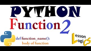 2.2 Arguments and parameters in python | functions in python 2| Return multiple values from function
