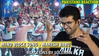 Pakistani Reacts To Mind Block Song | Mahesh Babu | Sarileru Neekevvaru