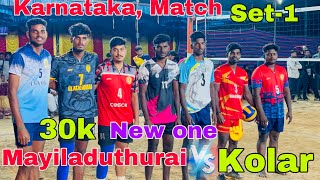 🔥Karanataka 30k match set-1||Mayiladuthurai🆚Kolar||fire match new one with twist 😱@powerspikevb