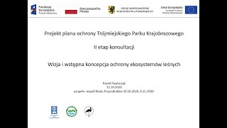 TPK - Wizja i wstępna koncepcja ochrony ekosystemów leśnych