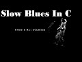 stevie ray vaughan style slow blues backing track c major