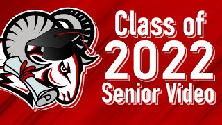 Class of 2022 Senior Video