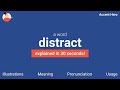 DISTRACT - Meaning and Pronunciation