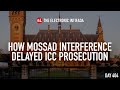 How Mossad interference delayed ICC prosecution, with Craig Mokhiber