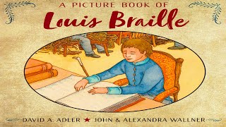 A Picture Book Of Louis Braille - Read Aloud