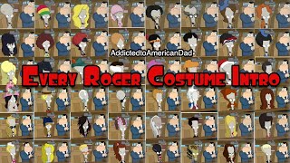 American Dad - Every Roger Intro Costume (Abridged)