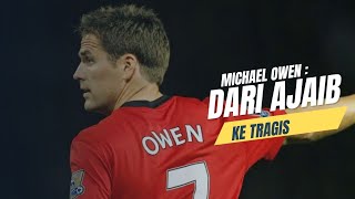 kisah michael Owen: Kejatuhan Tragis Sang bintang sepak bola