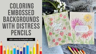 Coloring Embossed Backgrounds with Distress Pencils (Simon Says Stamp)