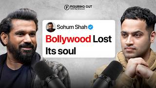 Sohum Shah On Tumbbad, Bollywood's Downfall, SRK, Nepotism \u0026 Life | FO318 Raj Shamani