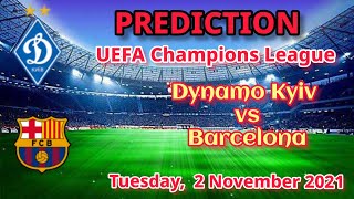 Dynamo Kyiv vs Barcelona prediction, preview, team news and more | UEFA Champions League 2021-22