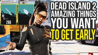 Dead Island 2 Tips And Tricks - Amazing Things To Get Early (Dead Island 2 Early Tips)