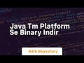 java tm platform se binary indir