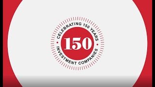 Changing times, one vision: 150 years of investment companies