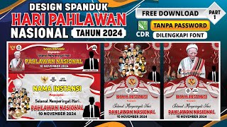 DESIGN SPANDUK Hari Pahlawan Nasional 2024 | Free CDR + Font | Part 1