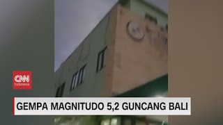 Gempa Magnitudo 5,2 Guncang Bali