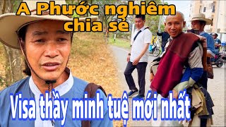 Chiều 24/2 a Phước nghiêm chia sẻ về hộ chiếu của thầy minh tuệ