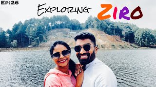 Ep26: Explore Ziro| Sikhe Lake|Arunachal Pradesh | Beautiful Northeast