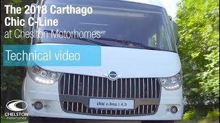 2018 Carthago Chic C Line Technical video from Chelston