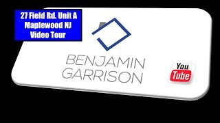 Maplewood - South Orange NJ Homes For Rent - 27 Field Rd. Unit A