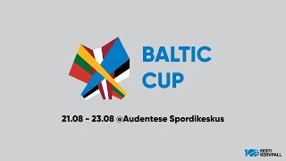 Baltic Cup: 21.08 Latvia vs. Estonia 2 (U16) Men