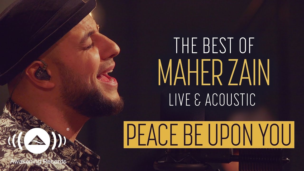 Maher Zain - Peace Be Upon You | ماهر زين - عليك صلى الله | The Best Of ...