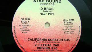 D.Bros Feat D.J Pipe - California Scratch 1986