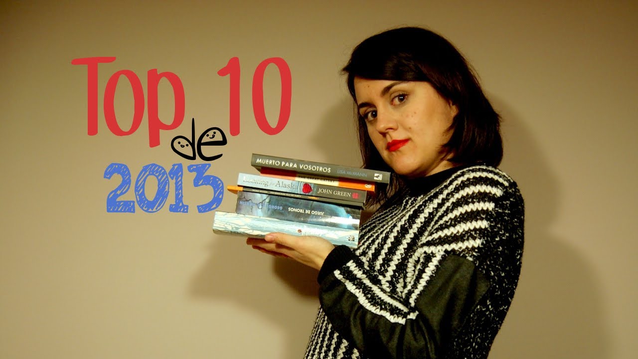 Top 10 Libros De 2013 || Ranking - YouTube