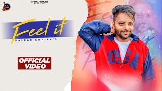 Feel It (Official Video) | Balkar Khaira | R Guru | Spotfame Music | Latest Punjabi Song 2024