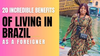 Here are Detailed Reasons why Brazil is worth migrating to in 2025