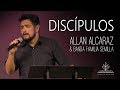 DISCÍPULOS / Allan Alcaraz & Banda Familia Semilla