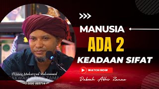 2 KEADAAN MANUSIA YANG SEBENAR | USTAZ MUHAIZAD AL YAMANI#ustazmuhaizadalyamani