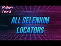 ✔ Python: How To Use Selenium Locators