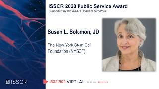 ISSCR 2020 Public Service Award