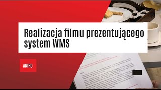 Realizacja filmu z wdrożenia systemu WMS