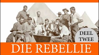 Rebellie - Deel 2 - Siener het die pad gewys