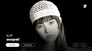 ILLIT – oops! | Instrumental