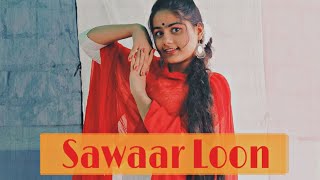 Sawaar Loon - Lootera || Semi Classical Dance || Easy and beautiful || Dance Cover on Sawaar Loon ||