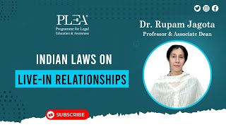 Indian Laws on Live-In Relationships by Rupam Jagota