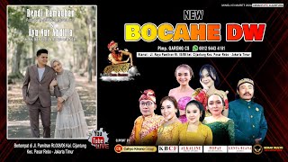 LIVE CAMPURSARI NEW BOCAHE DW | NGUNDUH MANTU RENDI RAMADHAN & AYU NUR ABDILLA - SESI MALAM