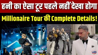 Honey Singh Millionaire Tour: Ticket Prize, 10 Cities, Suprise Guests और Venues सब कुछ जानिए यहाँ!