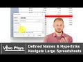 Using Defined Names and Hyperlinks - Navigating Large Spreadsheets