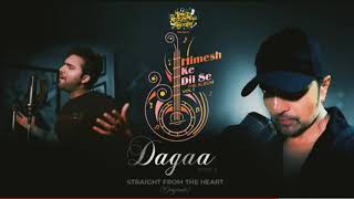 #Suryasb | Dagaa Mp3(Audio Version) | Himesh Ke Dil se The Album Vol 1 Hindi New Song| Mohd Danish|