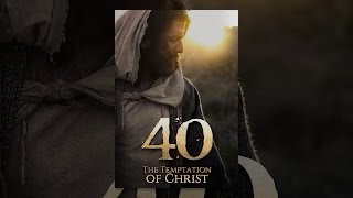 40: The Temptation of Christ